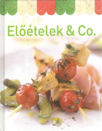 Előételek & Co.