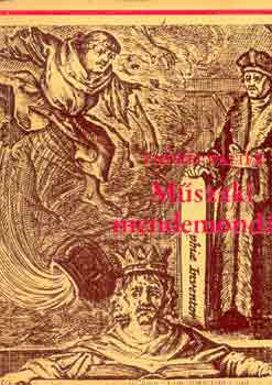 Endrei Walter - Műszaki mendemondák