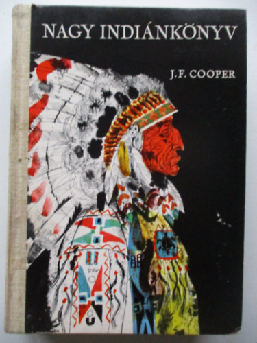 James F. Cooper - Nagy indinknyv