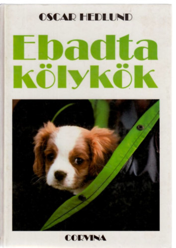 Oscar Hedlund - Ebadta kölykök