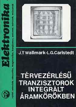 Wallmark-Carlstedt - Trvezrls tranzisztorok integrlt ramkrkben