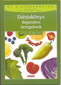 Dr. Zajks Gbor  (szerk.) - Ditsknyv daganatos betegeknek