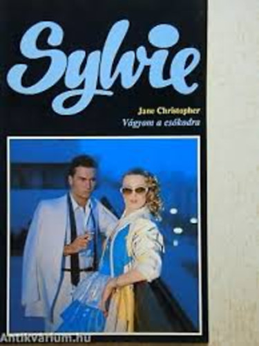 Jane Cristopher - Vágyom a csókodra (Sylvie)