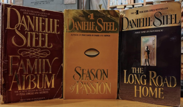 Danielle Steel - 3 db Danielle Steel: The Long Road Home + Family Album + Season of Passion
