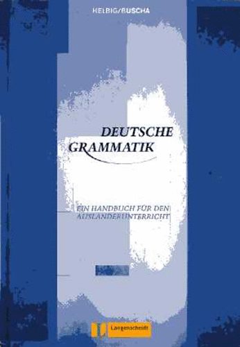 G.-Buscha, J. Helbig - Deutsche grammatik: Ein handbuch f�r den ausl�nderunterricht