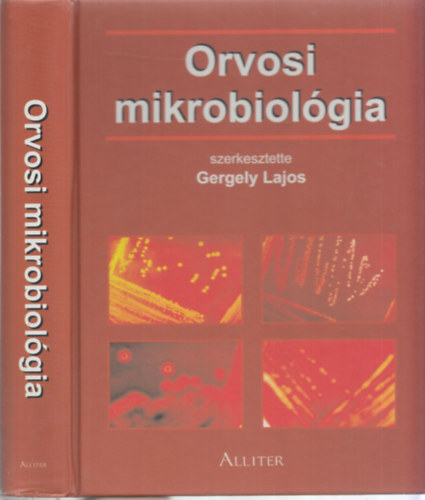 Gergely Lajos - Orvosi mikrobiol�gia