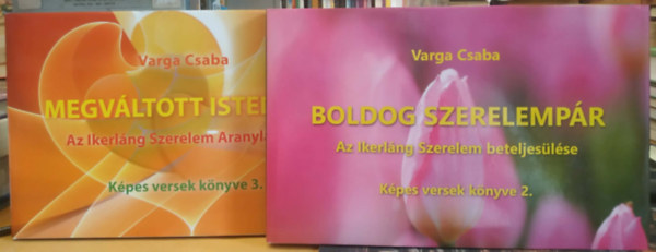 Varga Csaba - 2 db Varga Csaba, Képes versek könyve 2-3.: Boldog szerelempár + Megváltott istenpár