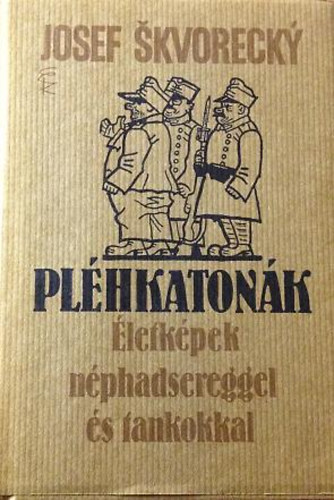 Josef Skvorecky - Pléhkatonák