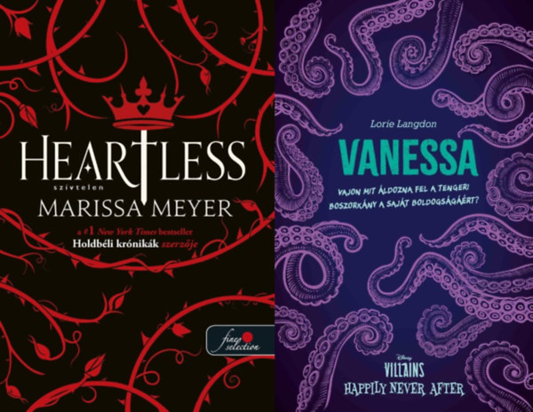 Lorie Langdon Marissa Meyer - 2 db KÜLÖNLEGES, ÉLDEKORÁLT KIADÁSÚ fantasy regény: Heartless - Szívtelen + Vanessa