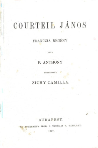 F. Anthony - Courteil J�nos (Franczia reg�ny)