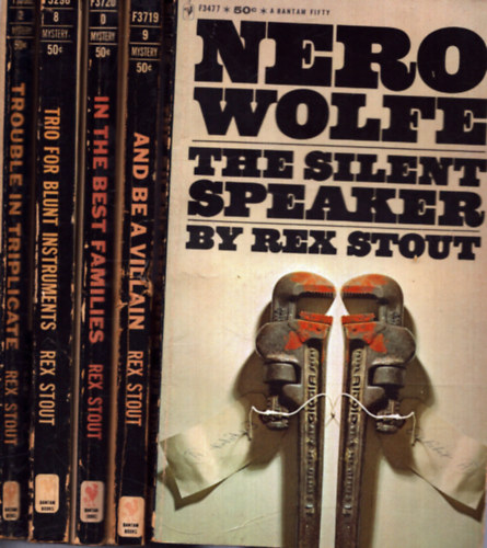 Nero Wolfe - 5 db Nero Wolfe krimi: The silent speaker + In the best families + And be a villain +Trio for blunt instruments + Trouble in triplicate