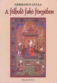 Germanus Gyula - A flhold fak fnyben
