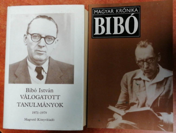 Bibó István Huszár Tibor - 2db Bibó könyv:Bibó István beszélgetések ..- Magyar Krónika+Válogatott tanulmányok III.kötet