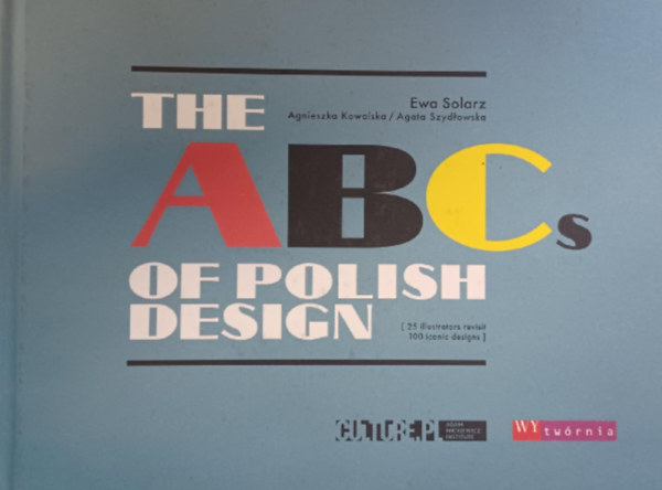 Ewa Solarz - The ABC of Polish Design