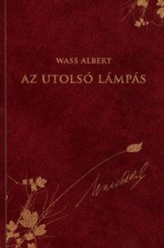 Wass Albert - Az utols lmps