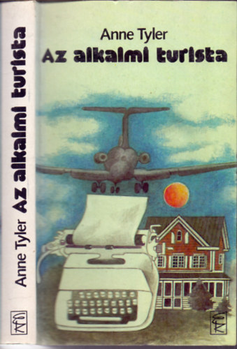 Anne Tyler - Az alkalmi turista