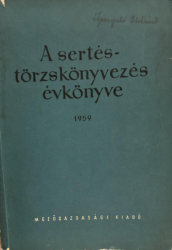 Dr. Koczor Lajos, tmsi Dezs Gal Jzsef - A sertstrzsknyvezs  vknyve 1959