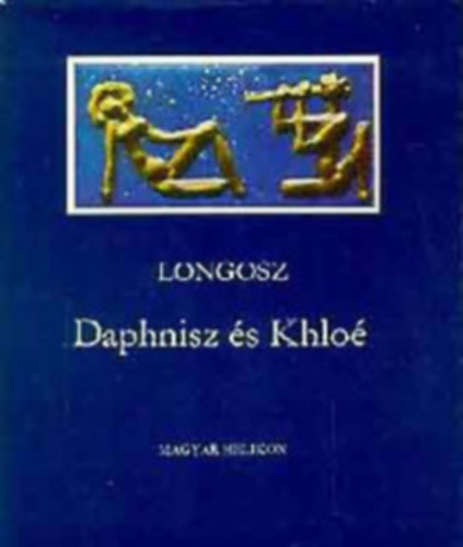 Dtshy Mihly  (ford.) - Longosz Daphnisz s Khlo