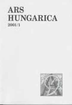 Szerk.: Tmr rpd - Ars Hungarica 2001/1