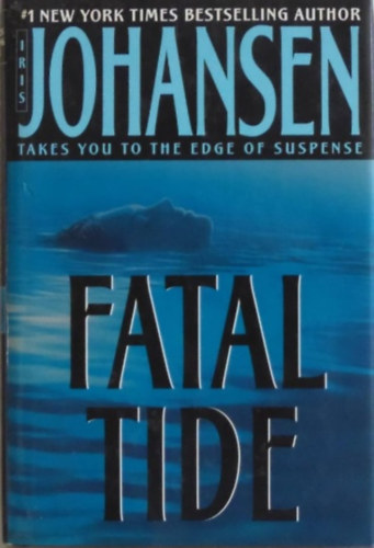 Iris Johansen - Fatal Tide