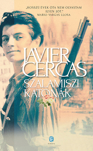 Javier Cercas - Szalamiszi katonk