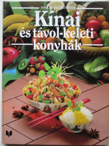 Korpdi Pter - Knai s tvol-keleti konyhk