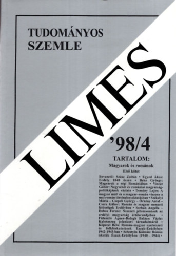LIMES Tudomnyos Szemle '98/4 - Magyarok s romnok I. ktet