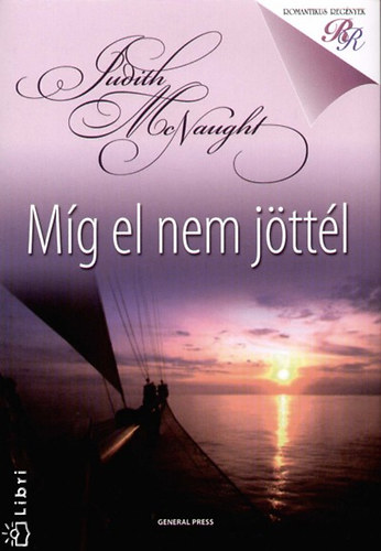 Judith McNaught - Mg el nem jttl