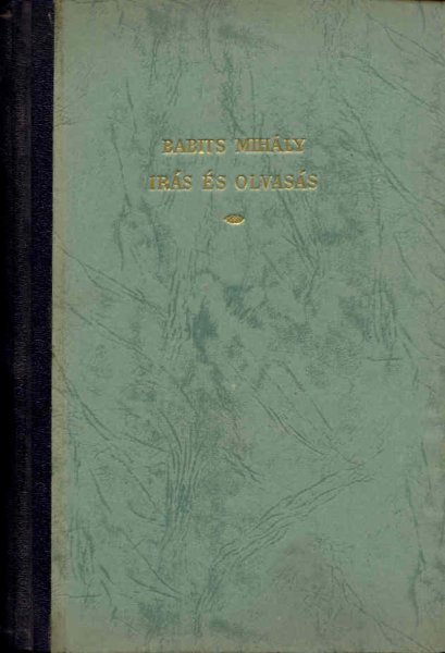 Babits Mih�ly - �r�s �s olvas�s