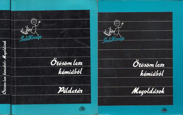 Villányi Attila - Ötösöm lesz kémiából - Példatár + Megoldások