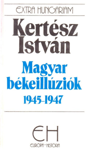 Magyar bkeillzik 1945-1947 (EH)