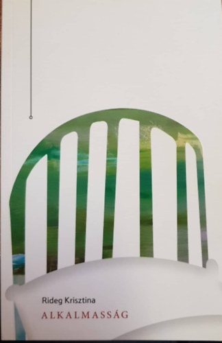 Rideg Krisztina - Alkalmass�g