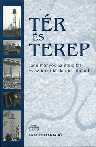 Kovcs-Osvt-Szarka - Tr s terep 3.-Tanulmnyok az etnicits s az identits krdskrbl