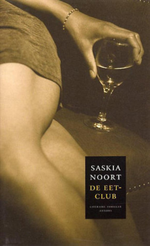 Saskia Noort - De eetclub (Anthos)