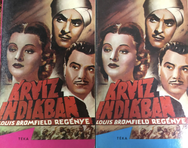 Louis Bromfield - �rv�z Indi�ban I-II.
