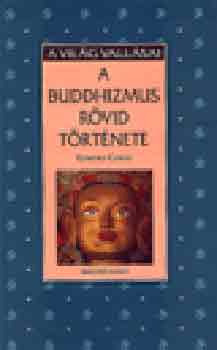 Edward Conze - A buddhizmus rvid trtnete