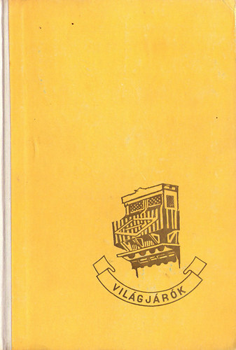 Eva Gerlach - Háremből a nagyvilágba (Világjárók 43.)