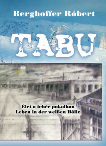 Berghoffer R�bert - Tabu