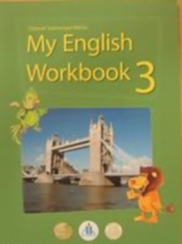 Odzen Szemenyei Mrta - My English Workbook 3