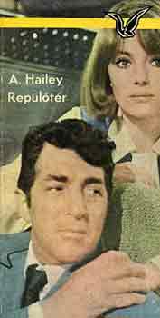 Arthur Hailey - Rep�l�t�r