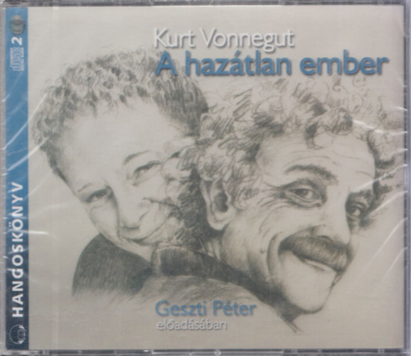 Kurt Vonnegut - A hazátlan ember (hangoskönyv Geszti Péter előadásában)