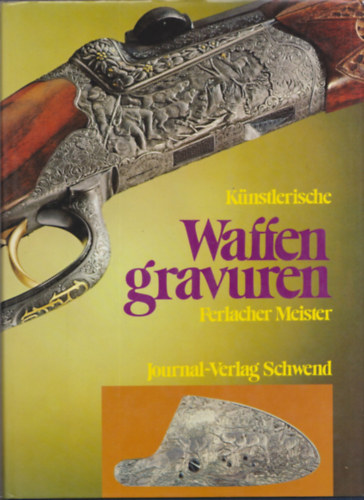 Friedrich Goldschmidt - K�nstlerische Waffen gravuren