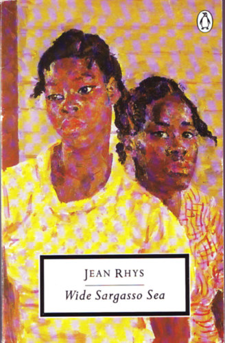 Jean Rhys - Wide Sargasso Sea