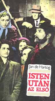 Jan De Hartog - Isten után az első