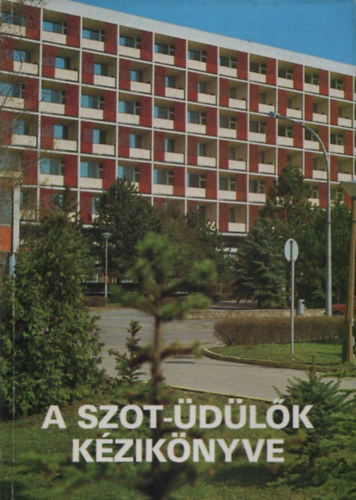 Bnyai Jnos  (szerk.) - A SZOT-dlk kziknyve