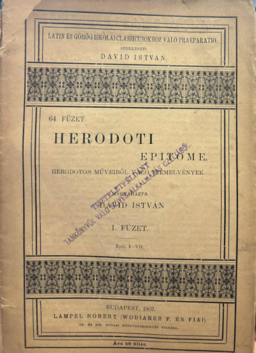 D�vid Istv�n - Herodoti Epitome - Herodotos m�veib�l val� szemelv�nyek