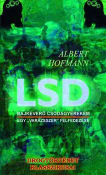 Albert Hofmann - LSD