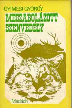 Gyimesi Gy�rgy - Megzabol�zott szenved�ly