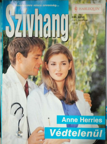 Anne Herries - Sz�vhang 240. k�tet - V�dtelen�l