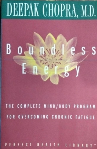 Deepak Chopra - Boundless Energy